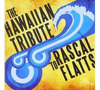 Tribute to Rascal Flatts - Hawaiian Tribute to Rascal Flatts