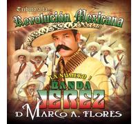 Tributo a La Revolucion Mexicana
