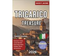 Tricarico Treasures 2026: Insider Italy Travel Guide: Forgotten Villages & Authentic Southern Culture