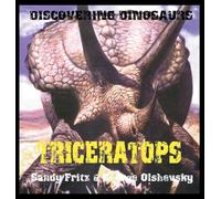 Triceratops: 2 (Discovering Dinosaurs)