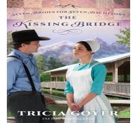 Tricia Goyer The Kissing Bridge Paperback Book Tricia Goyer Multicolor