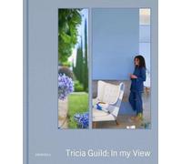 Tricia Guild: In My View