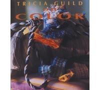 Tricia Guild on Color: Decoration, Furnishing, Display