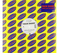 Trick Daddy - Drop (Low Low Low) [VINYL]
