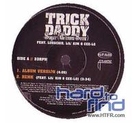 Trick Daddy - Sugar [12" VINYL]