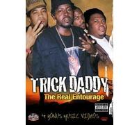 Trick Daddy: The Real Entourage [DVD] [2006] [Region 1] [US Import] [NTSC]