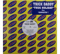 Trick Daddy - Thug Holiday