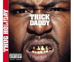 Trick Daddy - Thug Holiday