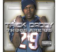 Trick Daddy - Thugs Are Us