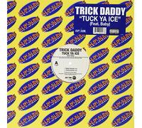 Trick Daddy - Tuck Ya Ice [12" VINYL]