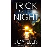 TRICK OF THE NIGHT a gripping crime thriller with a huge twist (Detective Matt Ballard Mystery Book 5)