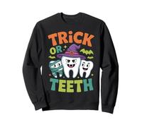 Trick or Teeth Dentist Halloween Costume Funny Tooth Sweatshirt