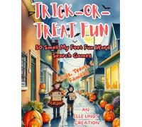 Trick-or-Treat: 50 Smell My Feet Fun Medium Level Word Search Games for Kids (Large print)