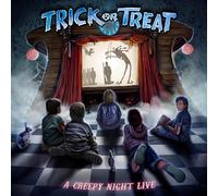 Trick Or Treat - A Creepy Night Live (Ltd.Digi)