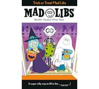 Trick or Treat Mad Libs: World's Greatest Word Game