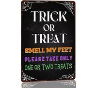 Trick or Treat Smell My Feet Please Take Only One or Two Treats Metal Tin Sign Retro Halloween Wall Art for Porch Home Front Door Wall Decoration Poster 8x12 Inch