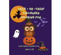 TRICK - OR - TREAT: With Mazes & Riddle FUN