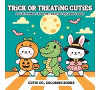 Trick or Treating Cuties Coloring Book: Cute Animals Collecting Candy