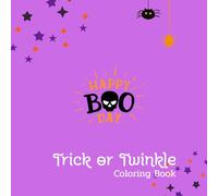 Trick or Twinkle: A Magical Halloween Coloring Adventure with Unicorns, Witches, and Sparkly Surprises