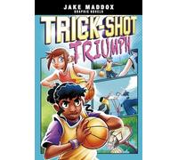 Trick-Shot Triumph (Jake Maddox Graphic Novels)