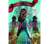 Tricked (Fairy Tale Reform School): 3