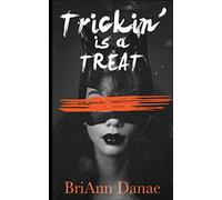Trickin' Is A Treat: 1 (Holiday Shorts)