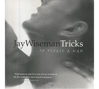 Tricks... To Please A Man