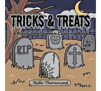 Tricks & Treats: A Playful Halloween Coloring Book