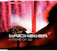 Trickster - Move On Up
