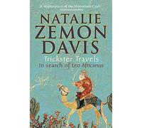 Trickster Travels – A Sixteenth-Century Muslim Between Worlds – Faber & Faber