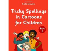 Tricky Spellings in Cartoons for Children Part 2