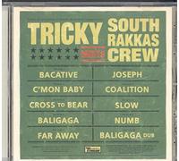 Tricky - Tricky Meets South Rakkas Crew