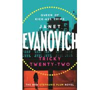 Tricky Twenty-Two : A sassy and hilarious mystery of crime on campus