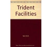 Trident Facilities: Proceedings of the Conference Organized by the Institution of Civil Engineers, Held in London on 14 April 1994