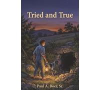 Tried and True (The Blue Eye Mysteries)