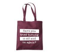 Tried Turning It Off and On Tote Shopping Bag 10 Litres Capacity 42 x 38cm