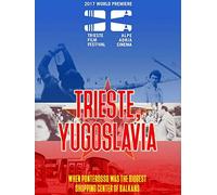 Trieste, Yugoslavia
