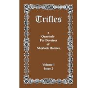 Trifles: A Quarterly for Devotees of Sherlock Holmes (2)