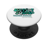 Trigeminal Neuralgia Support Squad Awareness teal ribbon PopSockets Adhesive PopGrip