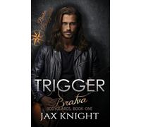 Trigger: 1 (Bratva Bodyguard)