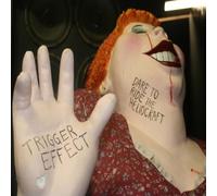 Trigger Effect - Dare To Ride The Heliocraft [VINYL]