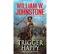Trigger Happy (A Nathan Stark Western)
