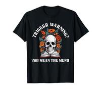 Trigger Warning Menu Dark Romance Reader Bookish Merch Women T-Shirt