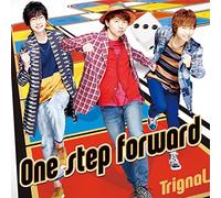 Trignal - One Step Forward [Japan CD] LACA-15489