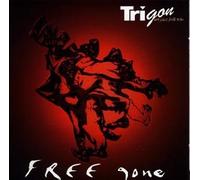Trigon Art Jazz Folk Trio - Free Gone