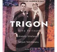 Trigon - Moldovan Wedding in Jazz [Import]