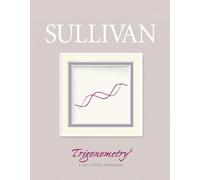 Trigonometry: A Unit Circle Approach