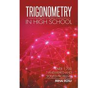 Trigonometry in High School: Techniques Of Problem Solving