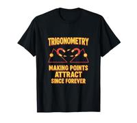 Trigonometry Math Humor - Points Attract STEM Gear T-Shirt