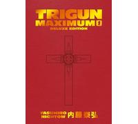 Trigun Maximum Deluxe Edition Volume 1 (Trigun Maximum Deluxe Edition, 1)